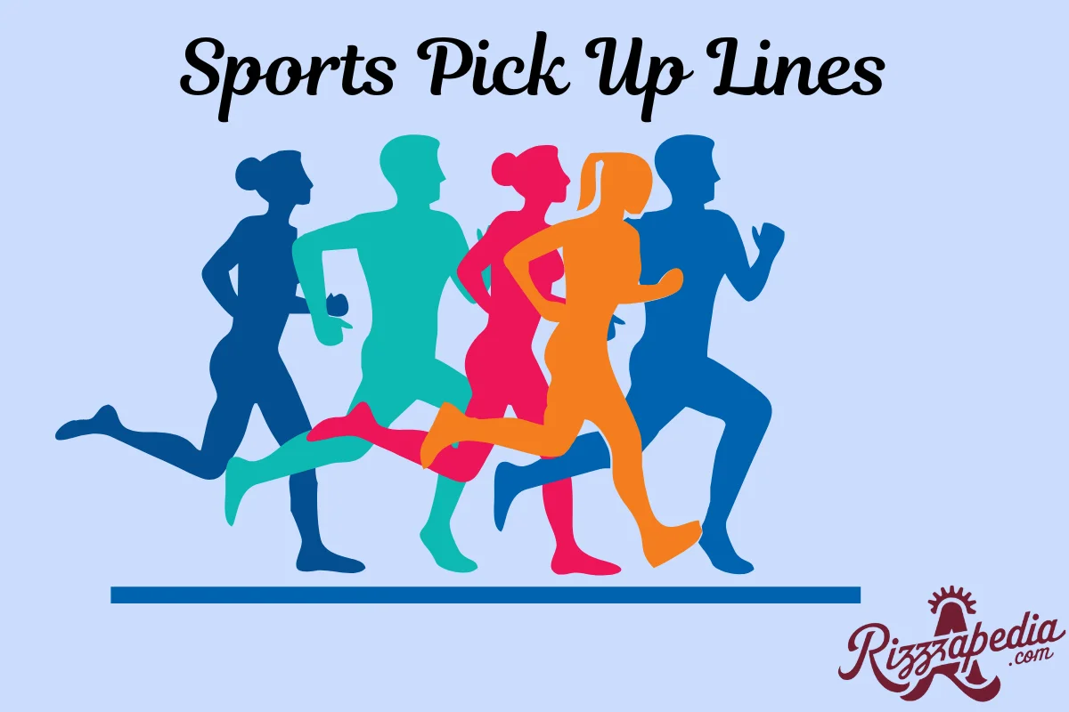 Sports Pick Up Lines