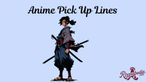 anime-pick-up-lines