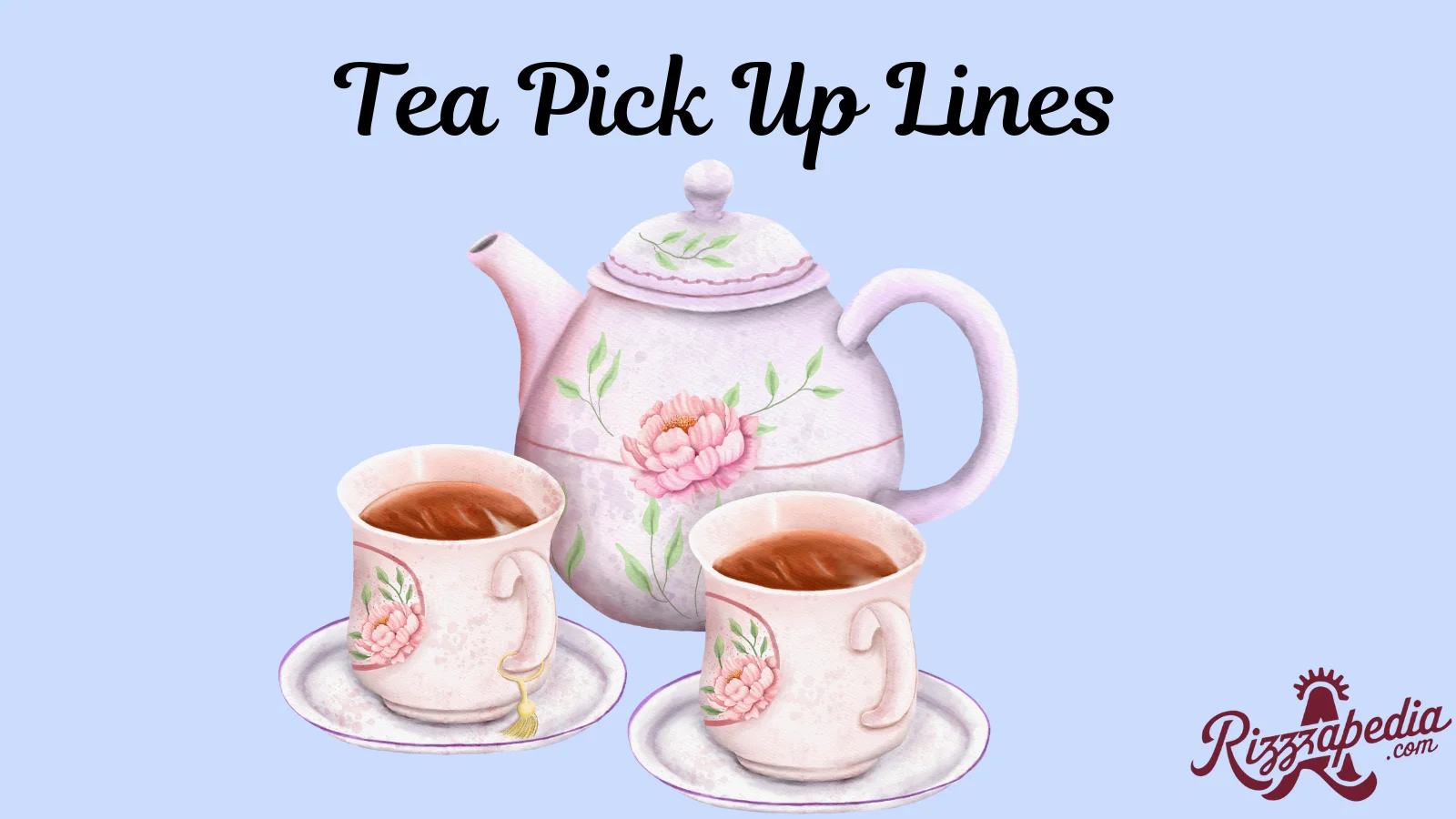 tea-pick-up-lines