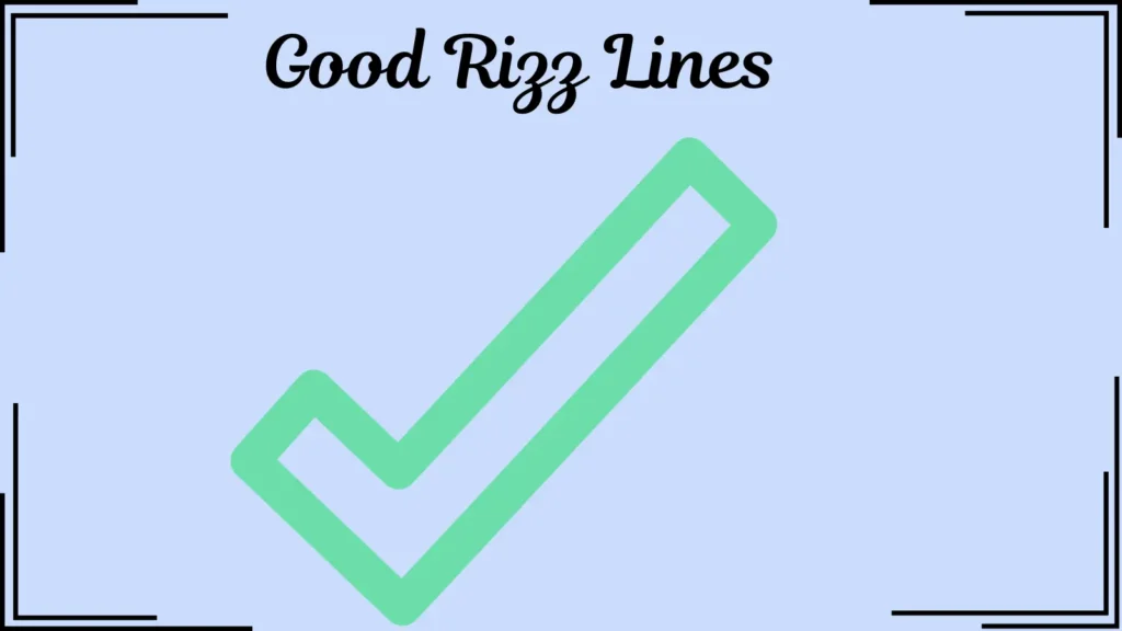 Good Rizz Lines 