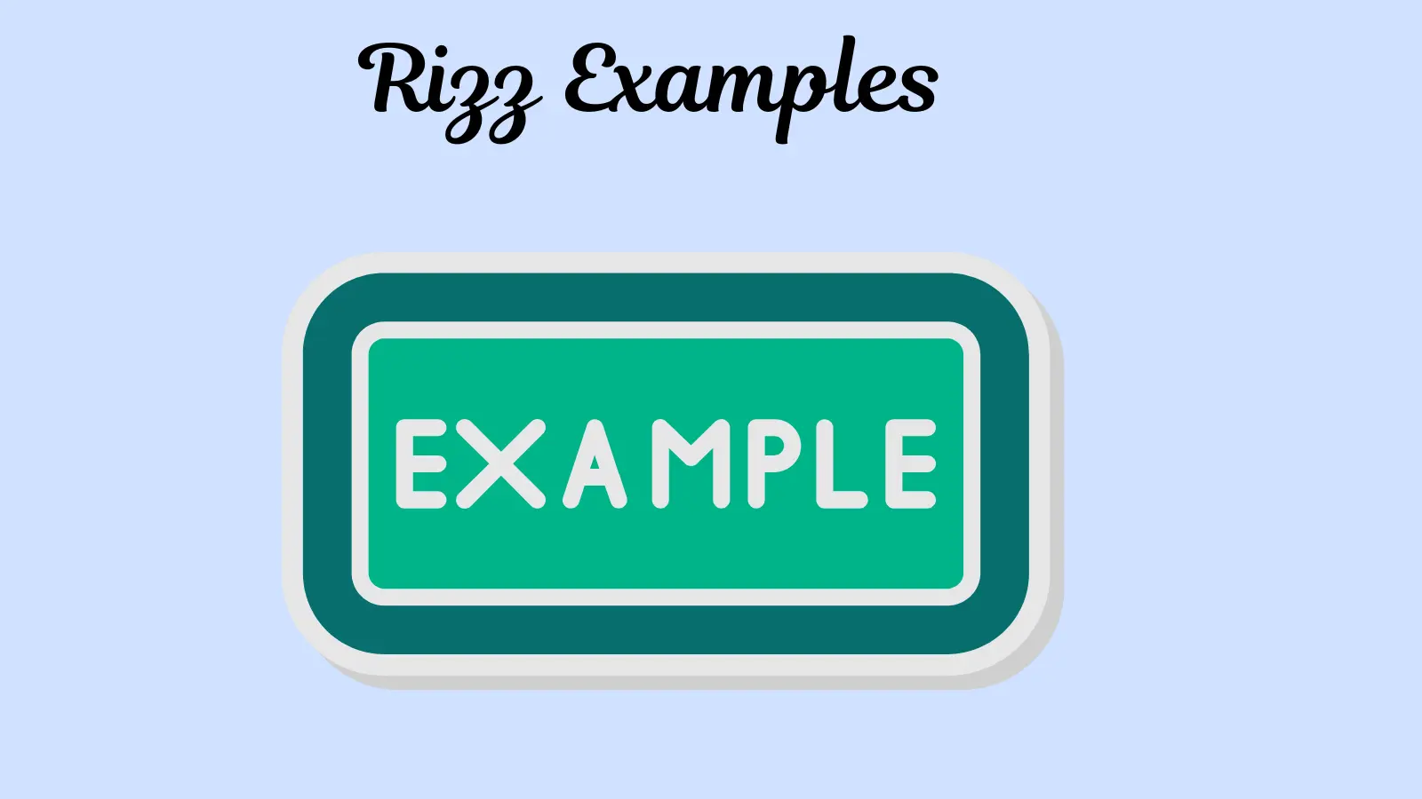 Rizz Examples