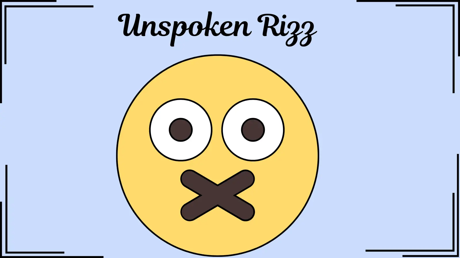 Unspoken Rizz