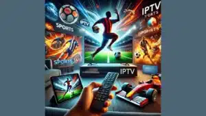 Best IPTV Solutions for Sports Fans in 2025